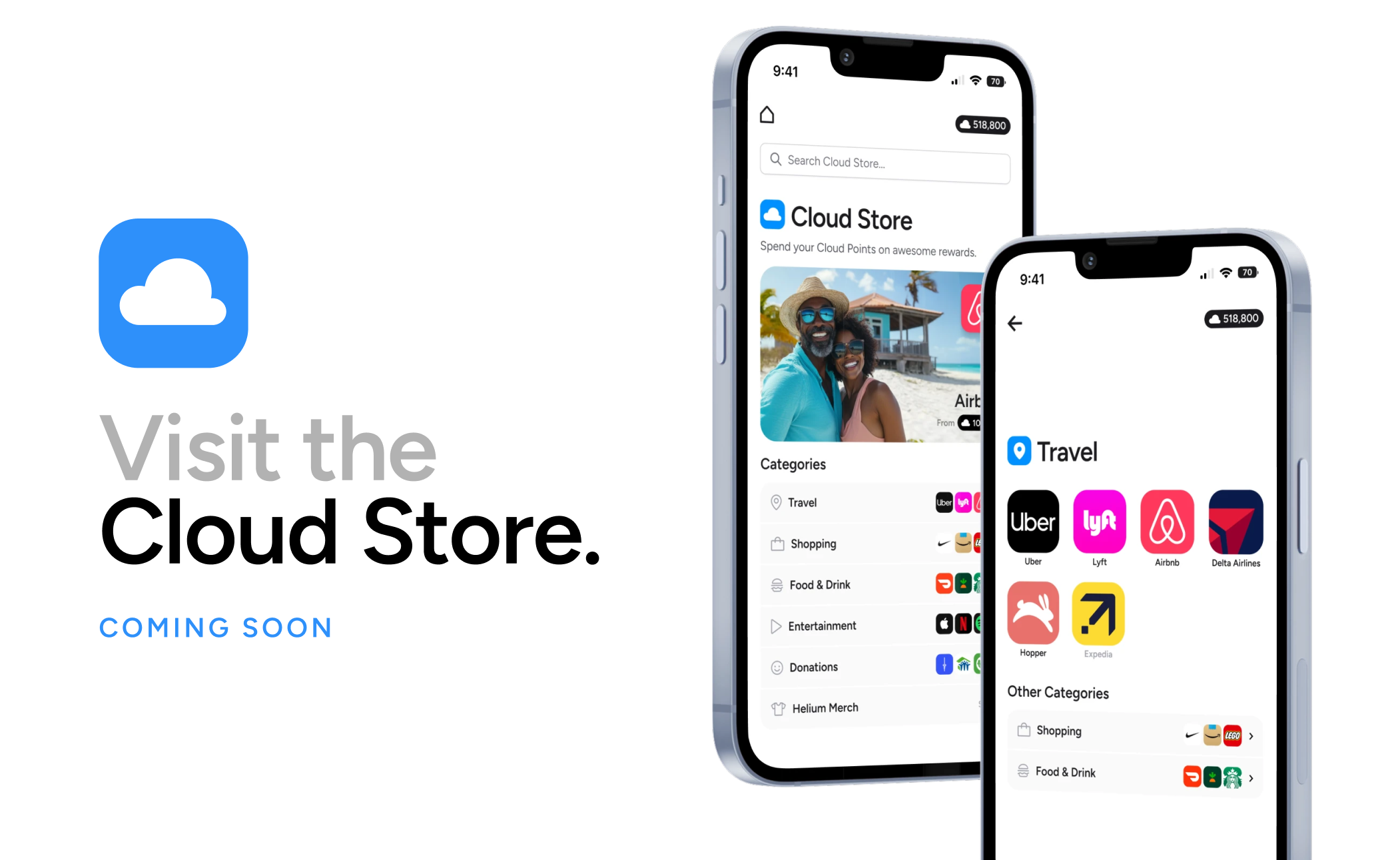 Visit the Cloud Store. Coming soon.