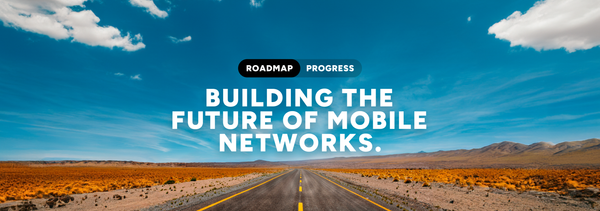 Helium Mobile: Progress Toward Building the Future of Mobile Networks